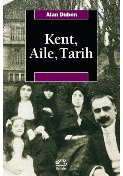 KentAileTarih - Alan Duben - İletişim Yayınları