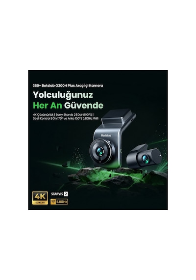 +360 Botslab G300H Plus WDR 4K UHD Ön+Arka WiFi+GPS 170° Geniş Açı Gece Görüşlü Araç İçi Kamera Dash