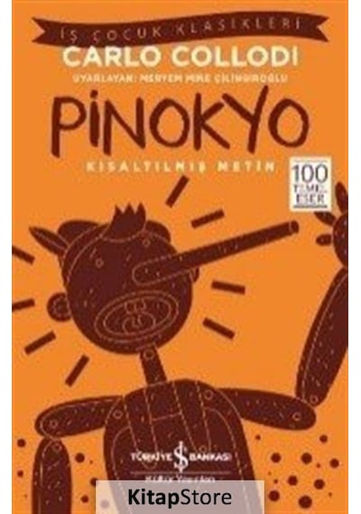 Kitapstore Pinokyo (Kısaltılmış Metin) / Carlo Collodi