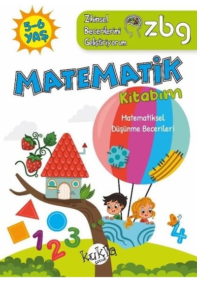 5 - 6 Yaş Matematik Kitabım - Matematiksel Düşünme Becerileri - ZBG Zihinsel Becerilerimi Geliştiriyorum - Buçe Dayı - Kukla