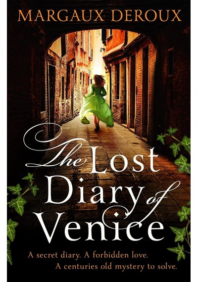 The Lost Diary Of Venice