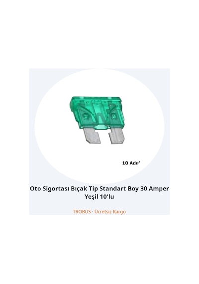 Trobus Oto Sigortası Bıçak Tip Standart Boy 30 Amper Yeşil 10'lu Diğer