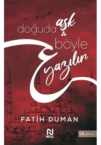 Nesil Yayınları Doğuda Aşk Böyle Yazılı Fatih Duman