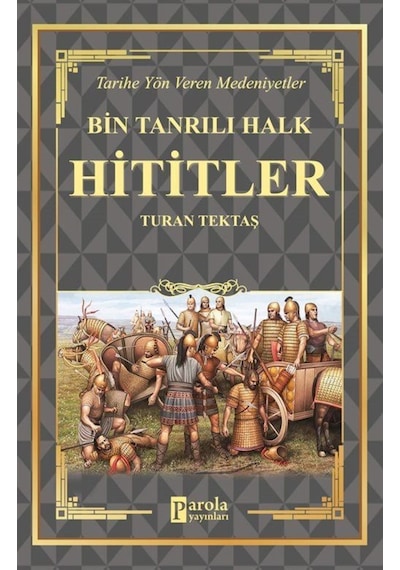 Hititler / Turan Tektaş 9786257031448