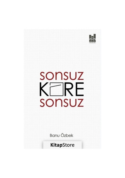 Sonsuz Kare Sonsuz - Banu Özbek - MGV Yayınları