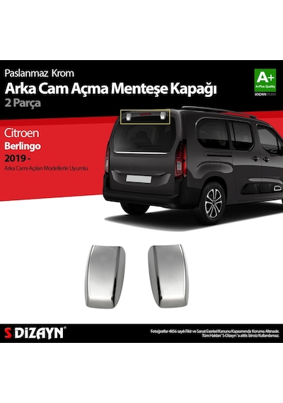 Citroen Berlingo Krom Arka Cam Açma Menteşe Kapağı 2 Prç 2019 Üze