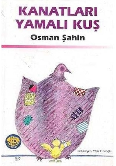 Kanatları Yamalı Kuş - Osman Şahin