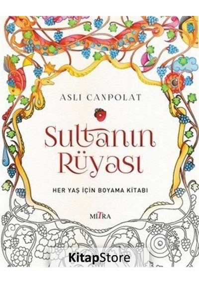 Sultanın Rüyası - Aslı Canpolat - Mitra