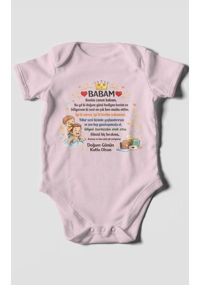 Morivokids Babam Doğum Günün Kutlu Olsun Kısa Kollu Bebek Body %100 Pamuk Bebe Pembe