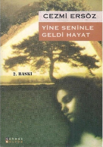 Yine Seninle Geldi Hayat - Cezmi Ersöz 2.el