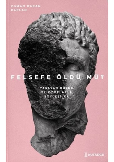 Felsefe Öldü Mü