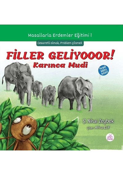 Filler Geliyooor!-Masallarla Erdemler Eğitimi 1 - Şerife Nihal Zeybek - Okur Çocuk