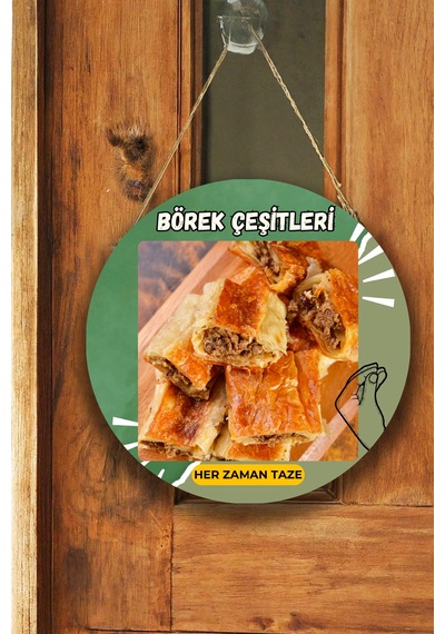 Börek Salonu İçin Duvar, Kapı, Tek Taraflı Askılı Pano Karşılama Tabelası, Börek Dükkanı Tablo Süsü