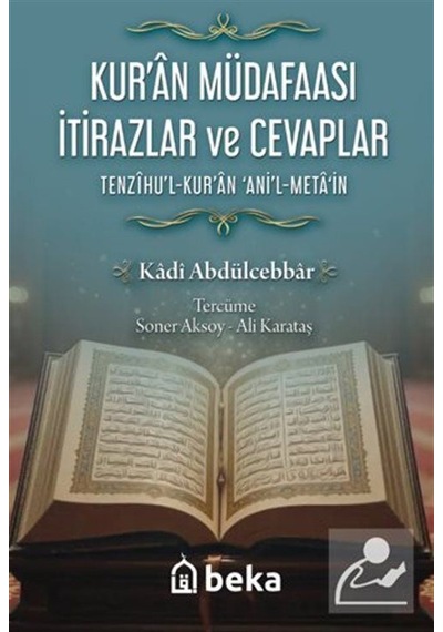 Kuran Müdafaası İtirazlar Ve Cevaplar / Tenzihul Kuran Anil Me...