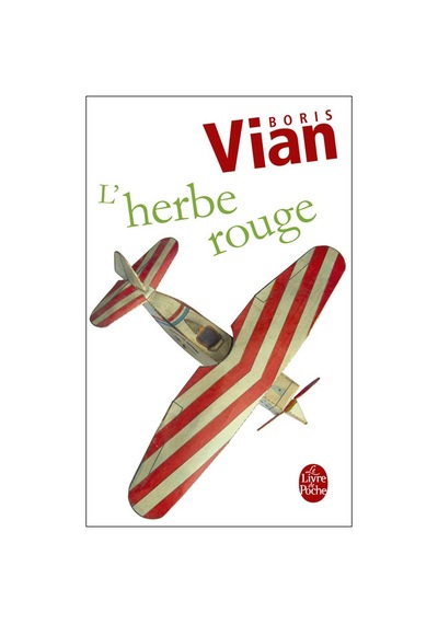 L'Herbe Rouge - Le Livre de Poche