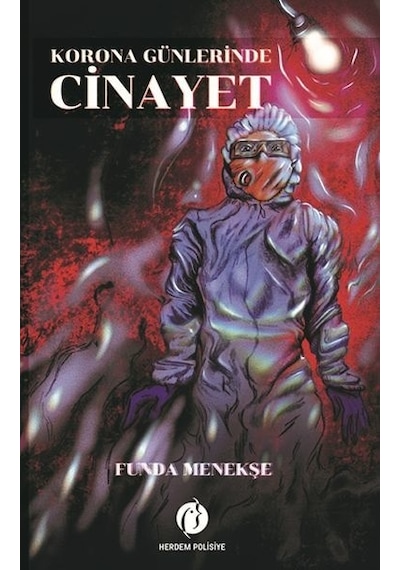 Korona Günlerinde Cinayet - Funda Menekşe - Herdem Kitap