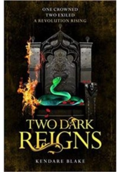 Two Dark Reigns (Three Dark Crowns 3) 9781509876495