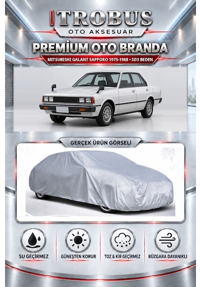 Mitsubishi Galant Sapporo 1975-1988 Uyumlu Premium Araba Brandası Oto Branda Sd3 Beden