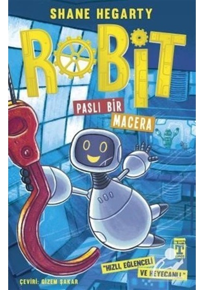 Robit 2 / Paslı Bir Macera / Shane Hegarty