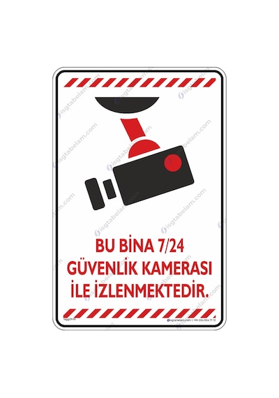 Bu Bina 7/24 Güvenlik Kamerası Ile Izlenmektedir (544780666)