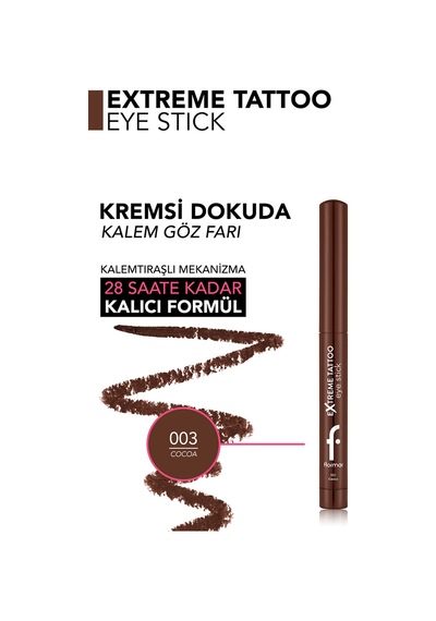 Flormar Extreme Tattoo Mat & Işıltılı Asansörlü Kalemtıraşlı Jel Göz Kalemi & Far Stick 8682536118989 003cocoa