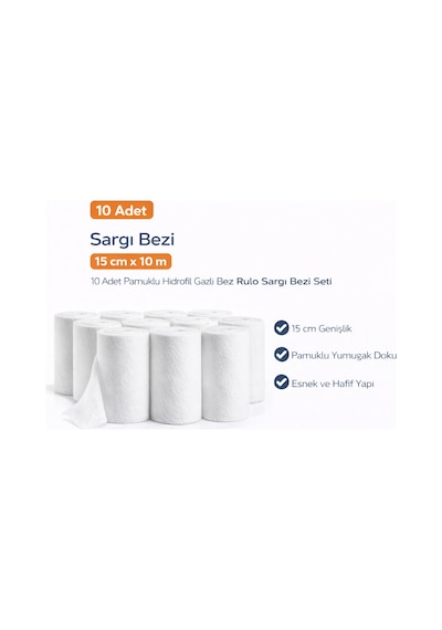 Sargı Bezi 15 Cm X 10 M 10 Adet Pamuklu Hidrofil Gazlı Bez Rulo Sargı Bezi