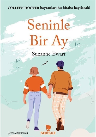 Seninle Bir Ay / Suzanne Ewart