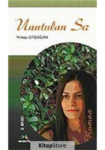 Unutulan Sır - Yılmaz Erdoğan - Meneviş Yayınları