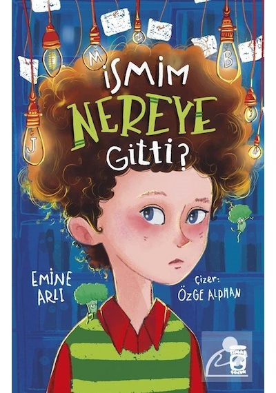 İsmim Nereye Gitti / Emine Arlı