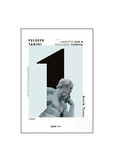 Felsefe Tarihi / Antik Yunan / Umberto Eco 9786254490460