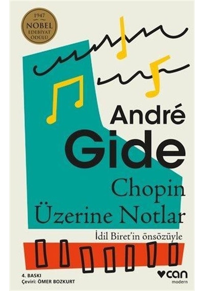 Chopin Üzerine Notlar - Andre Gide -  Can Yayınları
