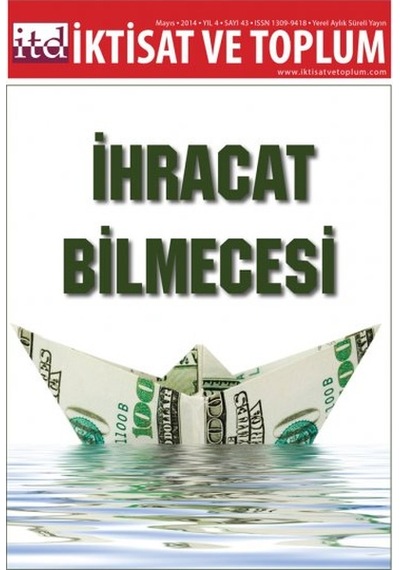 İktisat Ve Toplum Dergisi Sayı 43