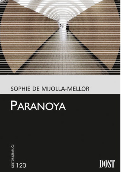 Paranoya - de Mijolla-Mellor - Dost Kitabevi