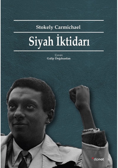 SİYAH İKTİDARI- STOKELY CARMİCHAEL