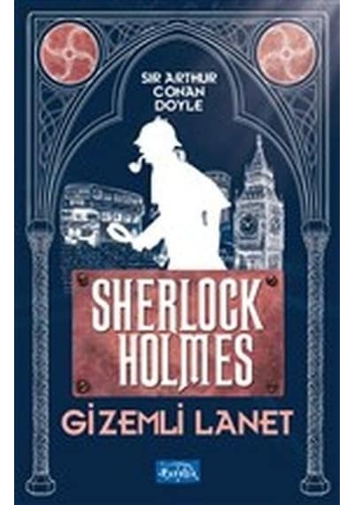 Gizemli Lanet Sherlock Holmes - Sir Arthur Conan Doyle - Parıltı Yayınları
