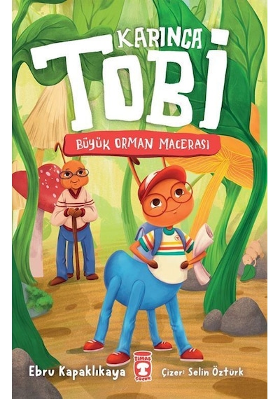 Karınca Tobi / Ebru Kapaklıkaya