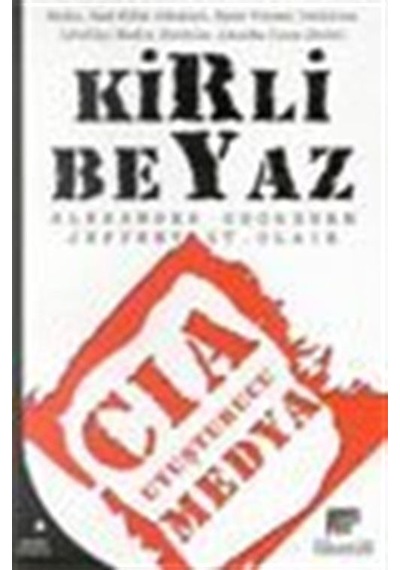 Kirli Beyaz / Jeffrey St. Clair