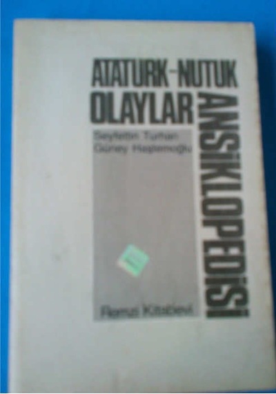 Atatürk -nutuk Olaylar Ansiklopedisi