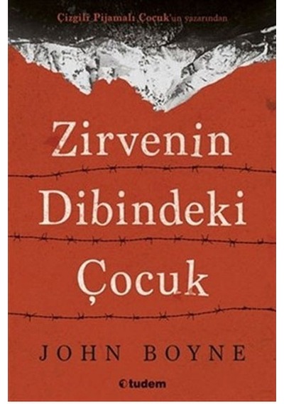Zirvenin Dibindeki Çocuk John Boyne Tudem Yay
