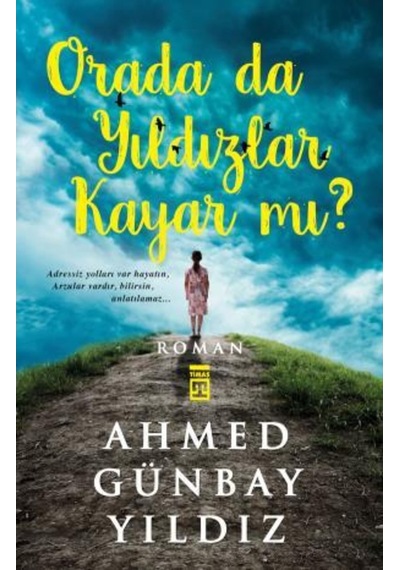 Orada Da Yıldızlar Kayar Mı? (513415977)