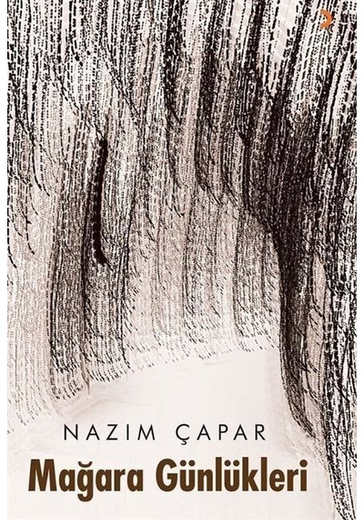 Mağara Günlükleri / Nazım Çapar