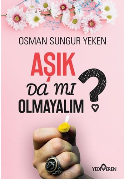 Aşık Da Mı Olmayalım - Kyut-816899