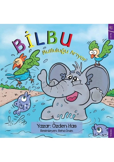 Bilbu Mutluluğu Arıyor - Özden Has - Sola Kidz