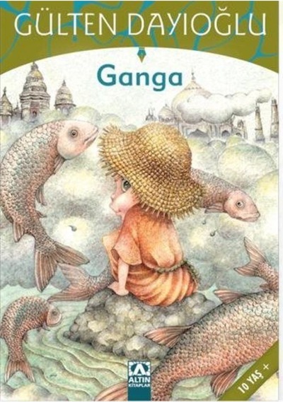 Ganga / Gülten Dayıoğlu 9789754056174