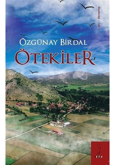 Ötekiler - Özgünay Birdal - ŞYK Kitap
