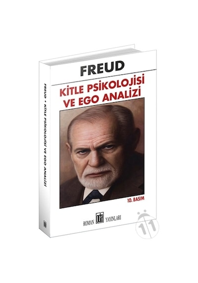 Kitle Psikolojisi ve Ego  Analizi