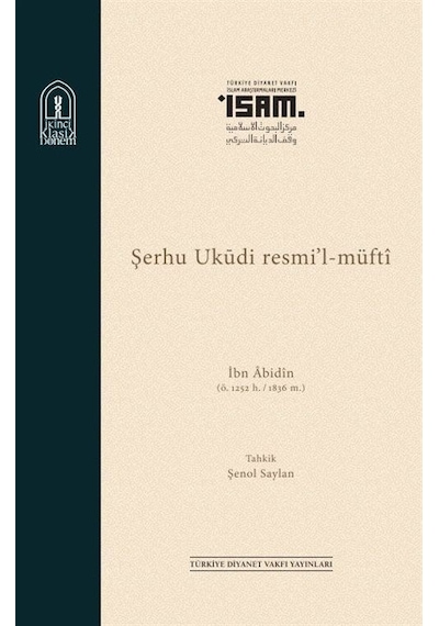 Şerhu Ukudi Resmil Müfti (Karton Kapak) / Muhammed Emin İbn Ab...