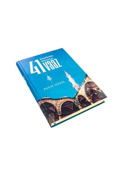 Kürsülerden Müminlere 41 Vaaz