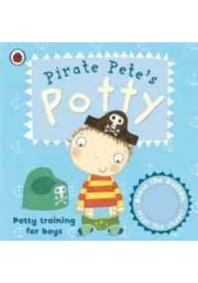 Pirate Pete's Potty: A Ladybird potty training book - Andrea Pinnington - Ladybird Books