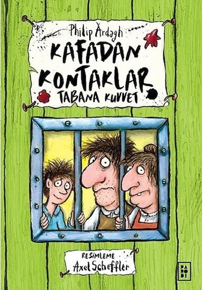 Tabana Kuvvet - Kafadan Kontaklar 3 - Philip Ardagh - Parodi Yayınları
